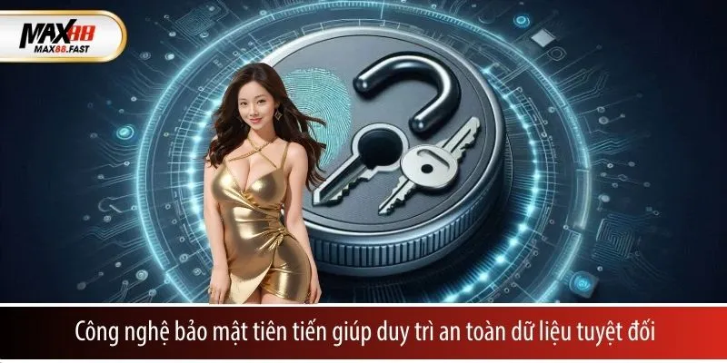Công nghệ bảo mật tiến giúp duy trì an toàn dữ liệu tuyệt đối