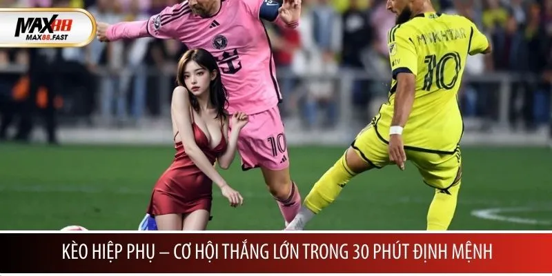 Kèo hiệp phụ